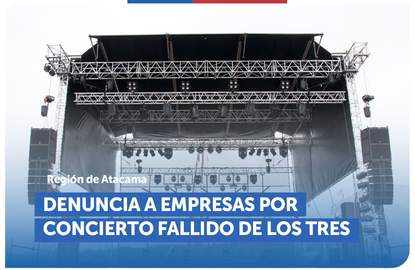 Atacama: SERNAC denunció ante el Ministerio Público a productora y ticketera a cargo del suspendido concierto del grupo Los Tres