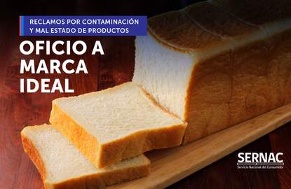SERNAC oficia a empresa Ideal tras múltiples reclamos por contaminación y mal estado de productos