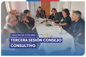 Atacama: Tercera sesión del Consejo Consultivo Regional Atacama: Tercera sesión del Consejo Consultivo Regional