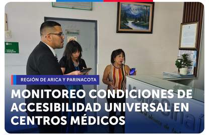 Arica: SERNAC monitorea condiciones de accesibilidad universal en centros médicos regionales