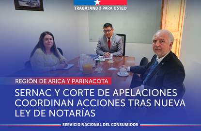 Arica: SERNAC se reúne con Corte de Apelaciones para coordinar acciones tras nueva ley que regula notarías