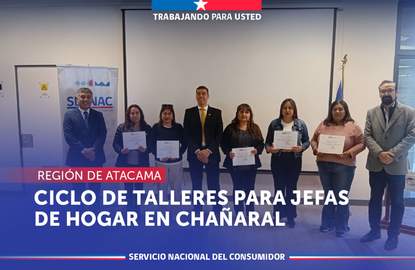 Atacama: El SERNAC realiza ciclo de talleres de educación sostenible para jefas de hogar en Chañaral