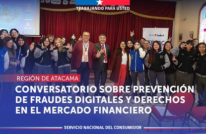 Atacama: Conversatorio sobre prevención de fraudes digitales y derechos en el mercado financiero