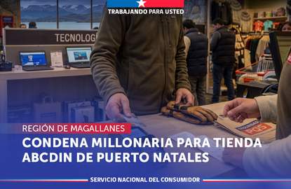 Magallanes: Justicia condena a ABCDIN de Puerto Natales a pagar millonaria multa