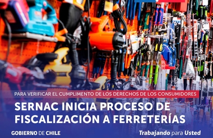 SERNAC inicia proceso de fiscalización a las ferreterías del país