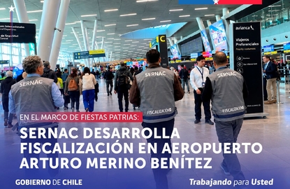 Fiestas Patrias: SERNAC desarrolla fiscalización en Aeropuerto Arturo Merino Benítez