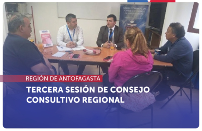 Antofagasta: Tercera sesión anual del Consejo Consultivo Regional