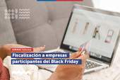 El SERNAC fiscalizará a las empresas participantes del Black Friday
