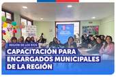 Los Ríos: Jornada de capacitación para ejecutivos de plataformas de atención municipal Los Ríos: Jornada de capacitación para ejecutivos de plataformas de atención municipal