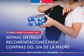 El mejor regalo es elegir bien: SERNAC entrega recomendaciones para las compras del Día de la Madre