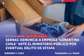 SERNAC denuncia ante el Ministerio Público a empresa "Lorentina Chile" por eventual delito de estafa