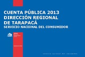 CUENTA PUBLICA SERNAC TARAPACA – GESTION 2013