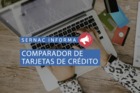 SERNAC lanza primer comparador de tarjetas de crédito