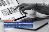 SERNAC presentó demanda colectiva contra Linio por múltiples incumplimientos en compras por Internet SERNAC presentó demanda colectiva contra Linio por múltiples incumplimientos en compras por Internet