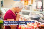 El SERNAC alcanza acuerdo judicial con cadena de supermercados SMU por colusión de pollos El SERNAC alcanza acuerdo judicial con cadena de supermercados SMU por colusión de pollos