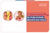 SERNAC y SERNAMEG detectaron la existencia de publicidad sexista en Chile SERNAC y SERNAMEG detectaron la existencia de publicidad sexista en Chile