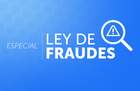 Ley de Fraudes Ley de Fraudes