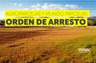 Orden de arresto Agroparcelas
