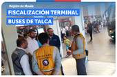 SERNAC Y SEREMI DE TRANSPORTE REALIZAN FISCALIZACIÓN EN EL TERMINAL DE BUSES DE TALCA