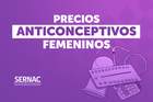 Desde $800 hasta $286 mil: Reporte del SERNAC detectó importantes diferencias de precios en anticonceptivos femeninos