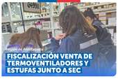 Antofagasta: SERNAC y SEC fiscalizan la venta de termoventiladores y estufas Antofagasta: SERNAC y SEC fiscalizan la venta de termoventiladores y estufas