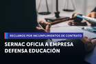 SERNAC oficia a Defensa Educación tras reclamos que apuntan a un cese de operaciones