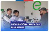 Coquimbo: SERNAC fiscaliza empresas de “Rent a Car” en La Serena