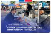 Metropolitana: SERNAC se reúne con comerciantes de Ferias Libres de las comunas de Renca y Huechuraba