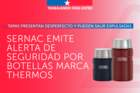SERNAC emite alerta de seguridad por botellas marca Thermos