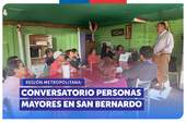 Metropolitana: Conversatorio para mejorar la experiencia de atención de personas mayores en San Bernardo