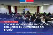 Ñuble: Conversatorio sobre Educación Financiera en la Universidad del Biobío