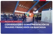 O'Higgins: Conversatorio sobre prevención de fraudes financieros a mujeres en Rancagua